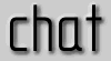 Chat